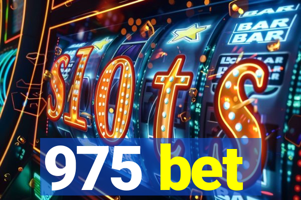 975 bet